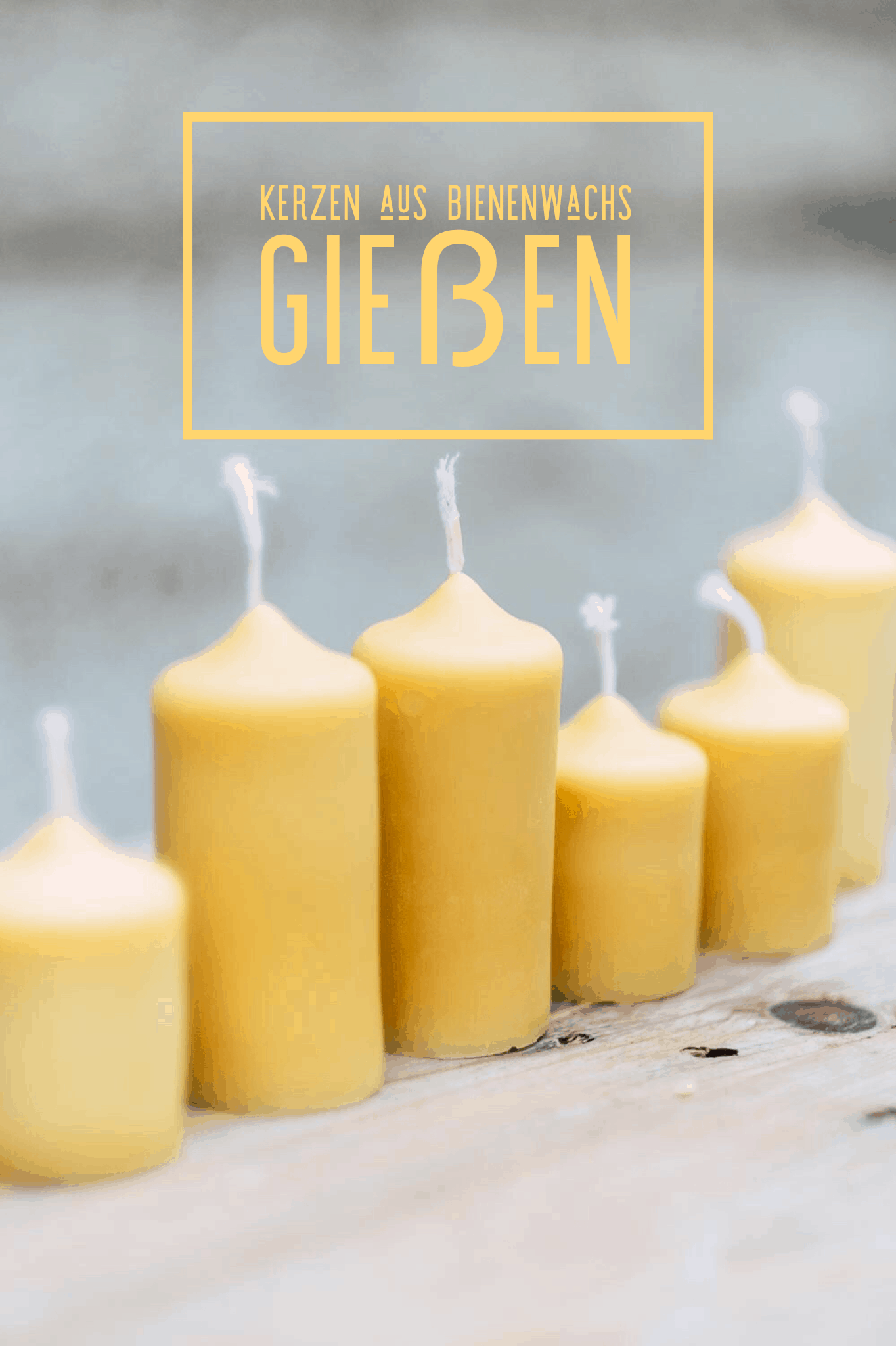 Kerzen aus Bienenwachs gießen